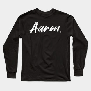 Name Aaron Long Sleeve T-Shirt